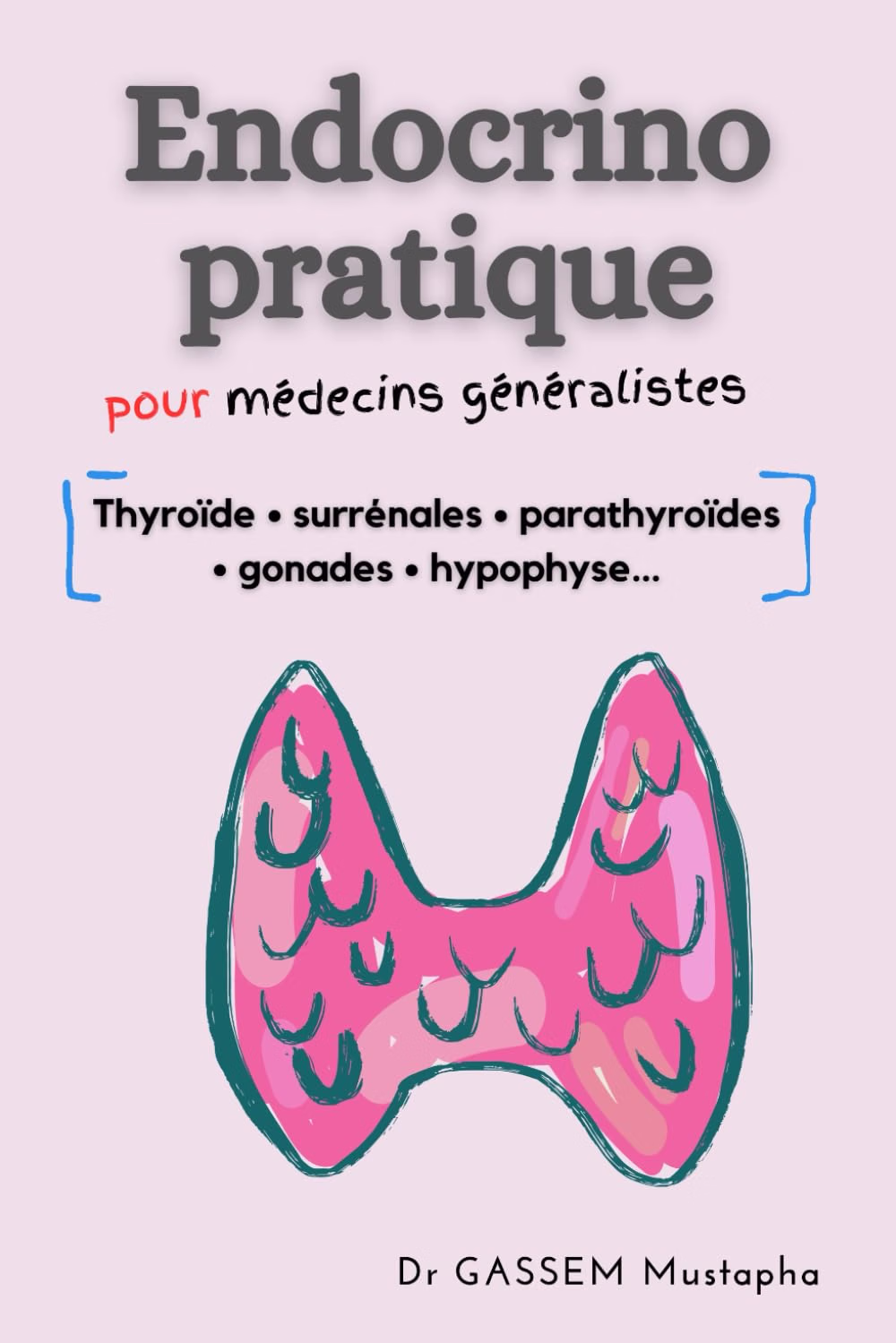 Couverture — Endocrinologie pratique pour médecins généralistes
